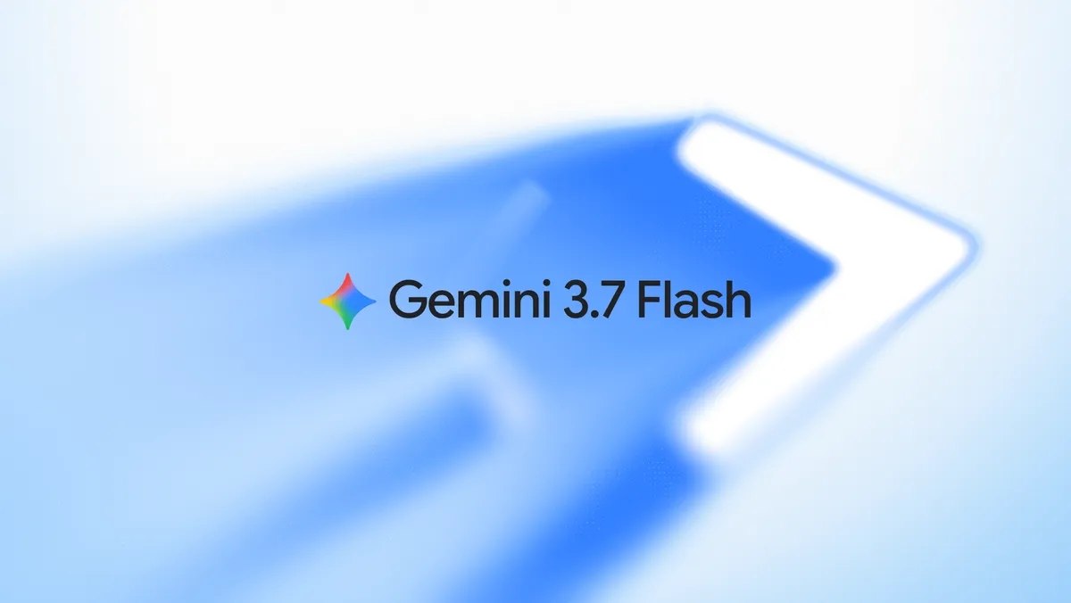 Google تكشف عن Gemini 3.7 Flash